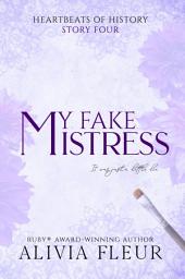 Icon image My Fake Mistress: An Age Gap Historical Romance