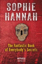 Icon image The Fantastic Book of Everybody's Secrets