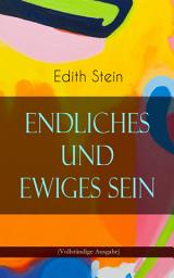 Icon image Endliches und ewiges Sein: Ein Grundriss der Ontologie (mit dem Denken von Thomas von Aquin, Husserl und Heidegger)