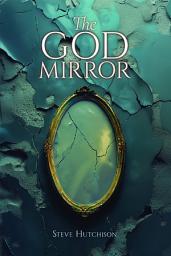 Icon image The God Mirror