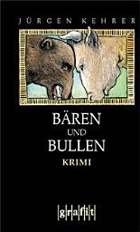 Icon image Bären und Bullen: Wilsbergs 7. Fall