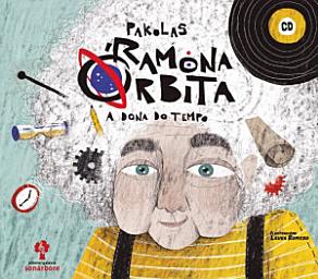 Icon image Ramona Órbita. A dona do tempo
