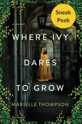 Icon image Where Ivy Dares to Grow: Sneak Peek