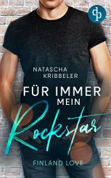 Icon image Für immer mein Rockstar: Finland Love