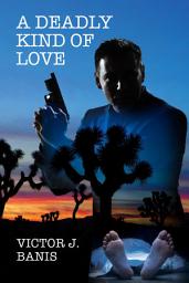 Icon image A Deadly Kind of Love