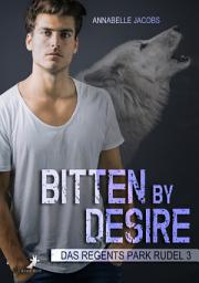 Icon image Bitten by Desire: Das Regents Park Rudel 3