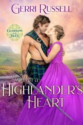 Icon image To Win a Highlander's Heart