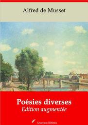 Icon image Poésies diverses: Nouvelle édition augmentée