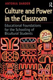 Icon image Culture and Power in the Classroom: Educational Foundations for the Schooling of Bicultural Students, Edition 2