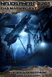 Icon image Heliosphere 2265 - Das Marsprojekt 4: Wiederauferstehung (Science Fiction): Ausgabe 2