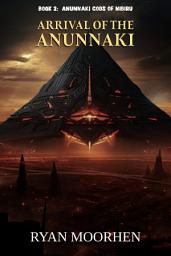 Icon image Arrival of the Anunnaki