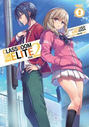 Icon image Classroom of the Elite (Light Novel)