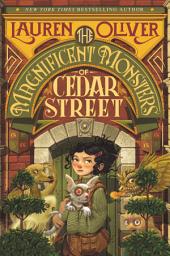 Icon image The Magnificent Monsters of Cedar Street