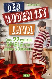 Icon image Der Boden ist Lava: ... und 99 weitere Spiele für jeden & überall