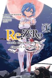 Icon image Re:ZERO -Starting Life in Another World-, Chapter 3: Truth of Zero