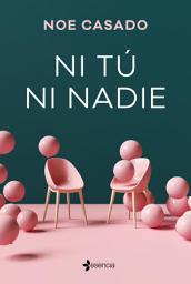 Icon image Ni tú ni nadie
