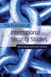 Icon image The Evolution of International Security Studies