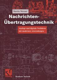 Icon image Nachrichten-Übertragungstechnik: Analoge und digitale Verfahren mit modernen Anwendungen