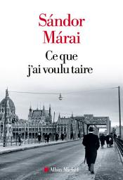 Icon image Ce que j'ai voulu taire