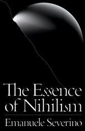 Icon image The Essence of Nihilism