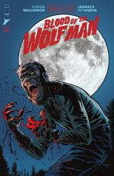 Icon image Universal Monsters: Blood of the Wolf Man: Universal Monsters: Blood of the Wolf Man #1