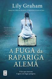Icon image A Fuga da Rapariga Alemã