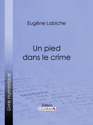 Icon image Un pied dans le crime