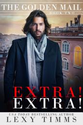 Icon image Extra! Extra!: Billionaire Office Steamy Romance