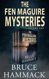 Icon image The Fen Maguire Mysteries Volume 1: Classic Private Investigator Mystery Bundle
