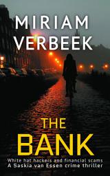 Icon image The Bank: The price of integrity in banking