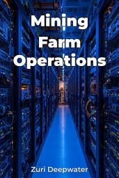 Icon image Mining Farm Operations