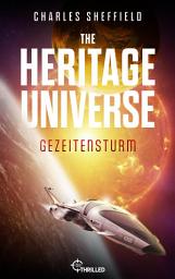 Icon image The Heritage Universe - Band 1: Gezeitensturm