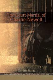Icon image The Court-Martial of Charlie Newell