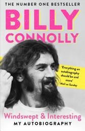 Icon image Windswept & Interesting: My Autobiography