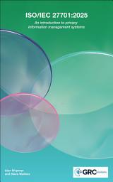 Icon image ISO/IEC 27701:2025: An introduction to privacy information management systems