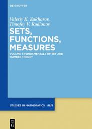 Icon image Fundamentals of Set and Number Theory