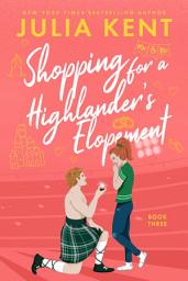 Icon image Shopping for a Highlander's Elopement