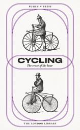 Icon image Cycling: The Craze of the Hour