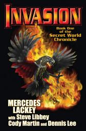 Icon image Invasion: Book One of the Secret World Chronicle