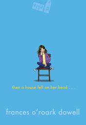 Icon image Then a House Fell on Her Head . . .