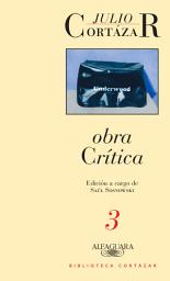 Icon image Obra crítica 3: Edición a cargo de Saúl Sosnowski
