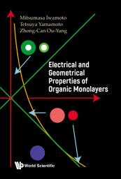 Icon image Electrical and Geometrical Properties of Organic Monolayers