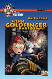 Icon image Wenn Goldfinger rauskommt