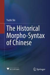 Icon image The Historical Morpho-Syntax of Chinese