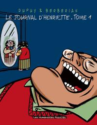 Icon image Le Journal d'Henriette: Le Journal d'Henriette T1