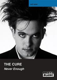 Icon image CAMION BLANC: THE CURE Never Enough