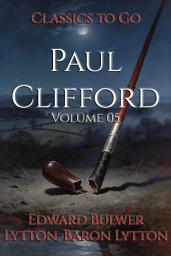 Icon image Paul Clifford: Restored Classics to Go Edition