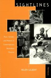 Icon image Sightlines: Race, Gender, and Nation in Contemporary Australian Theatre