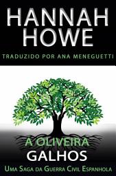 Icon image A Oliveira: Galhos