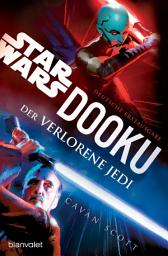 Icon image Star WarsTM Dooku - Der verlorene Jedi